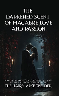 The Darkened Scent Of Macabre Love And Passion The Darkened Scent Of Macabre Love And Passion